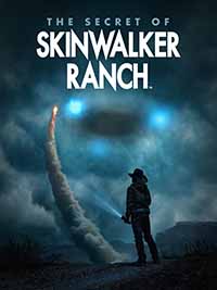 The Secret of Skinwalker Ranch - Season 1 (image for) The Secret of Skinwalker Ranch - Season 1